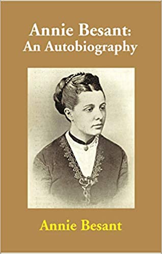 Annie Besant ( 1847 - 1933 )